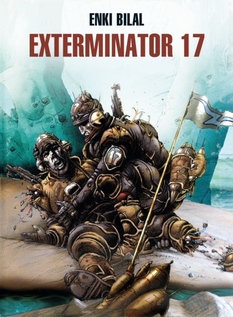 Exterminator 17 (Hardcover) - MangaShop.ro
