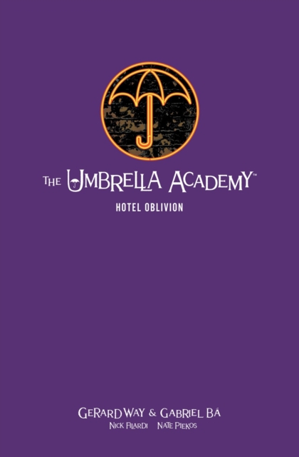 The Umbrella Academy Library Edition Vol. 3: Hotel Oblivion (Hardcover) - MangaShop.ro