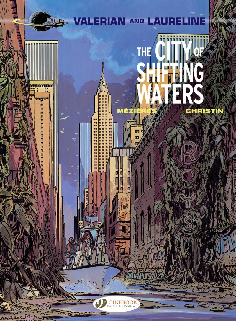 Valerian and Laureline Vol.  1 The City of Shifting Waters - MangaShop.ro