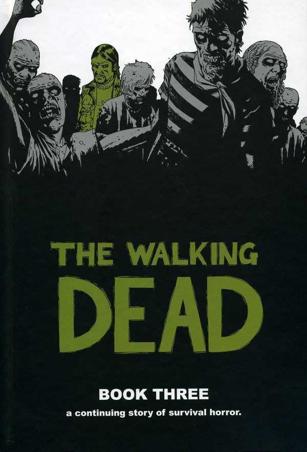 The Walking Dead (12 stories) Book  3 (Hardcover) - MangaShop.ro