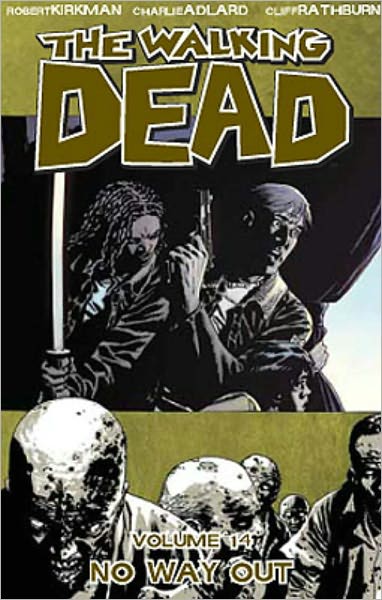 The Walking Dead Vol. 14 No Way Out - MangaShop.ro
