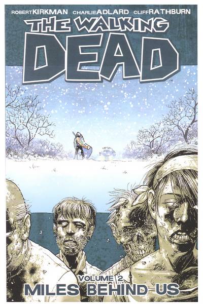 The Walking Dead Vol.  2 Miles Behind Us - MangaShop.ro