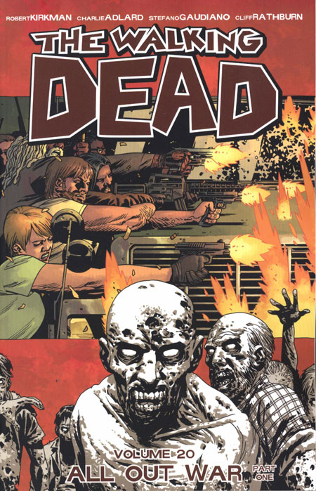 The Walking Dead Vol. 20 All Out War Part 1 - MangaShop.ro