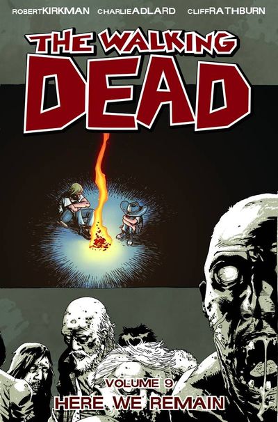 The Walking Dead Vol.  9 Here We Remain - MangaShop.ro