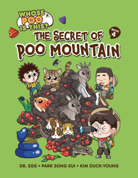 Whose Poo Is This? The Secret of Poo Mountain: Book 4 (Hardcover) - MangaShop.ro