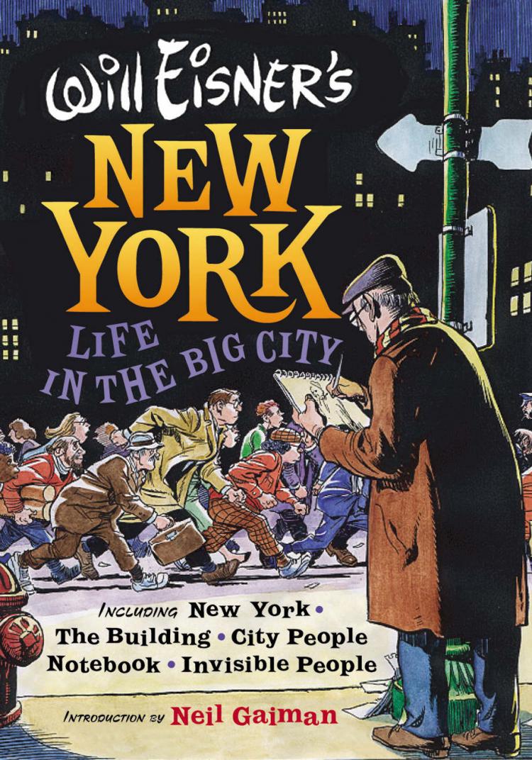 Will Eisner's New York: Life in the Big City (Hardcover) - MangaShop.ro