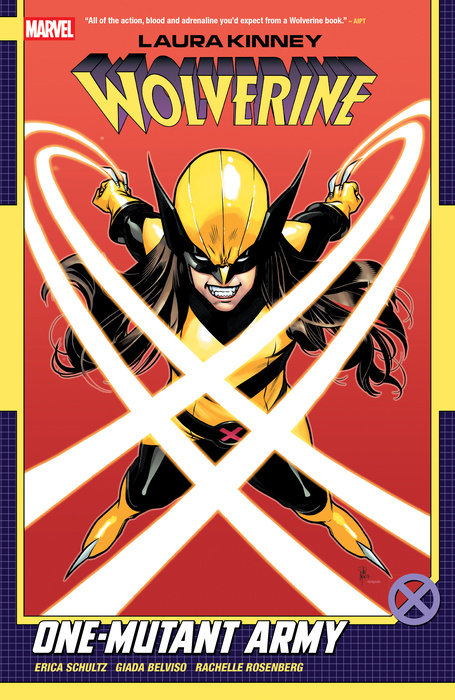 Laura Kinney: Wolverine Vol. 1 - One-Mutant Army - MangaShop.ro