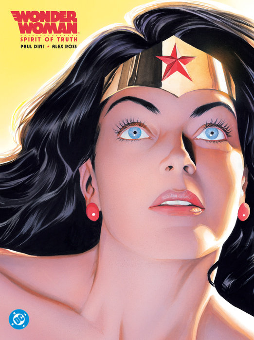 Wonder Woman: Spirit of Truth (New Edition) (Hardcover) - MangaShop.ro