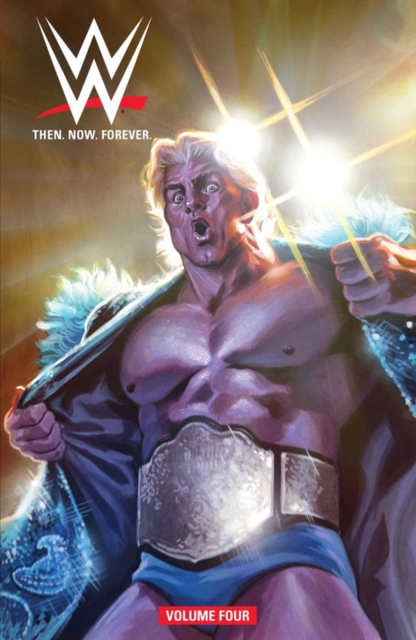 WWE: Then Now Forever Vol. 4 - MangaShop.ro