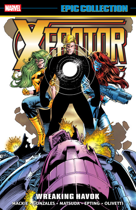 X-Factor Epic Collection: Wreaking Havok - MangaShop.ro
