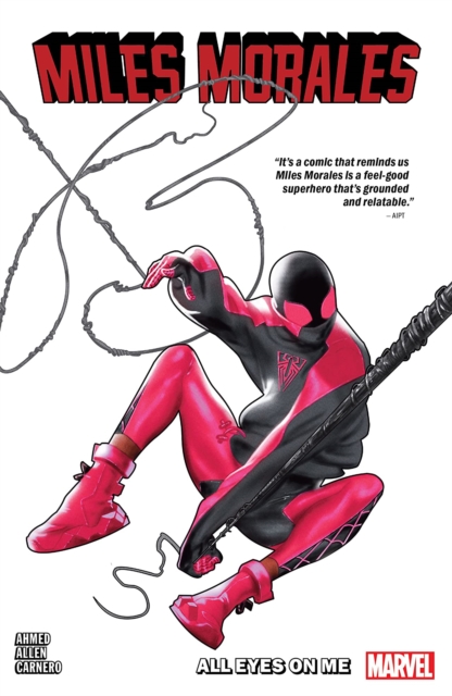 Miles Morales Vol. 6: All Eyes on Me - MangaShop.ro