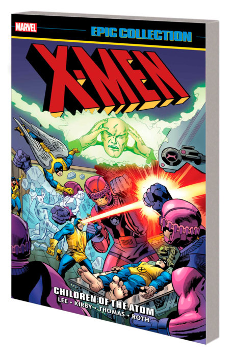 X-Men Epic Collection: Children of the Atom [New Printing 2] - MangaShop.ro