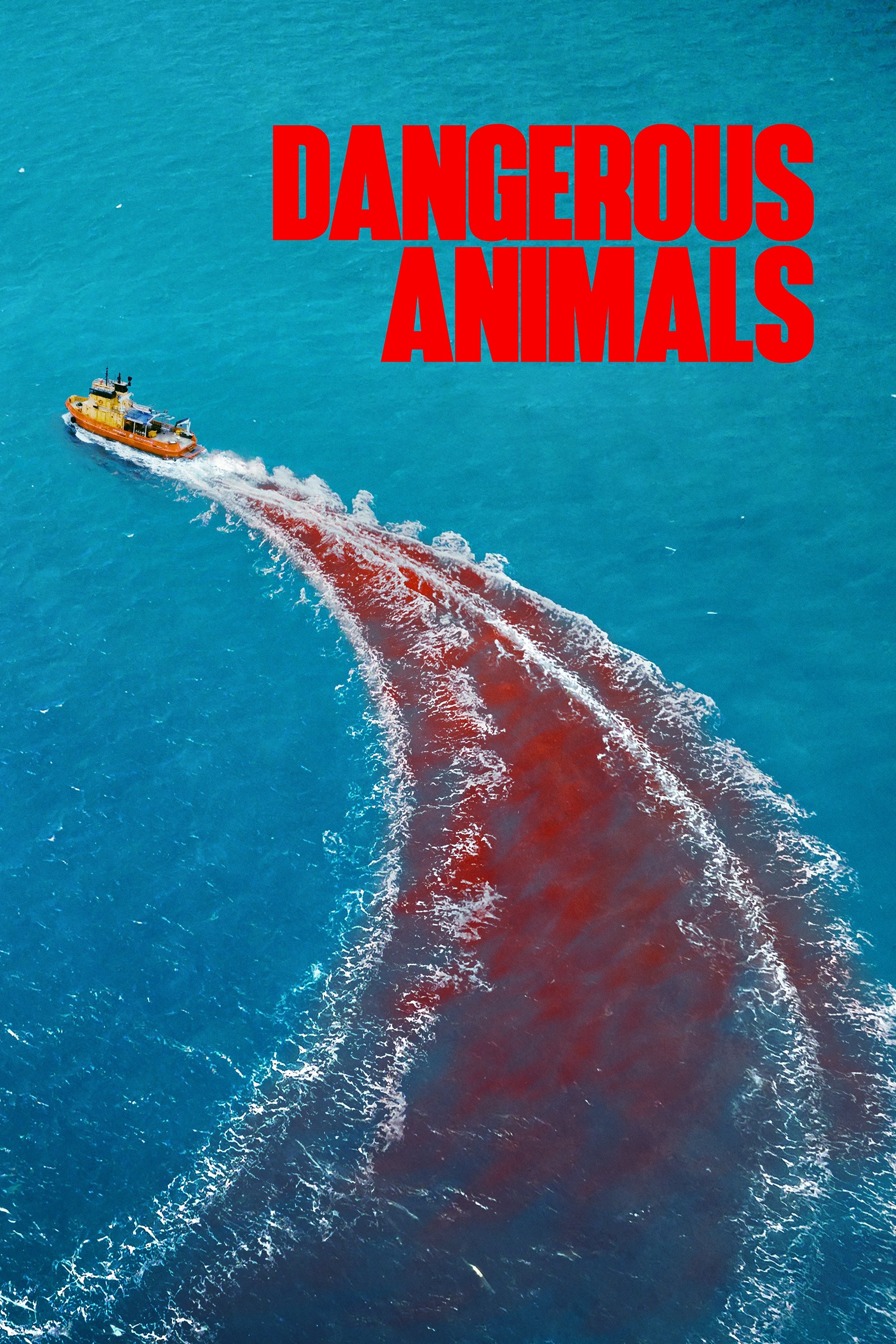 Dangerous Animals 2025 Blu-ray / 4K Ultra HD - MangaShop.ro
