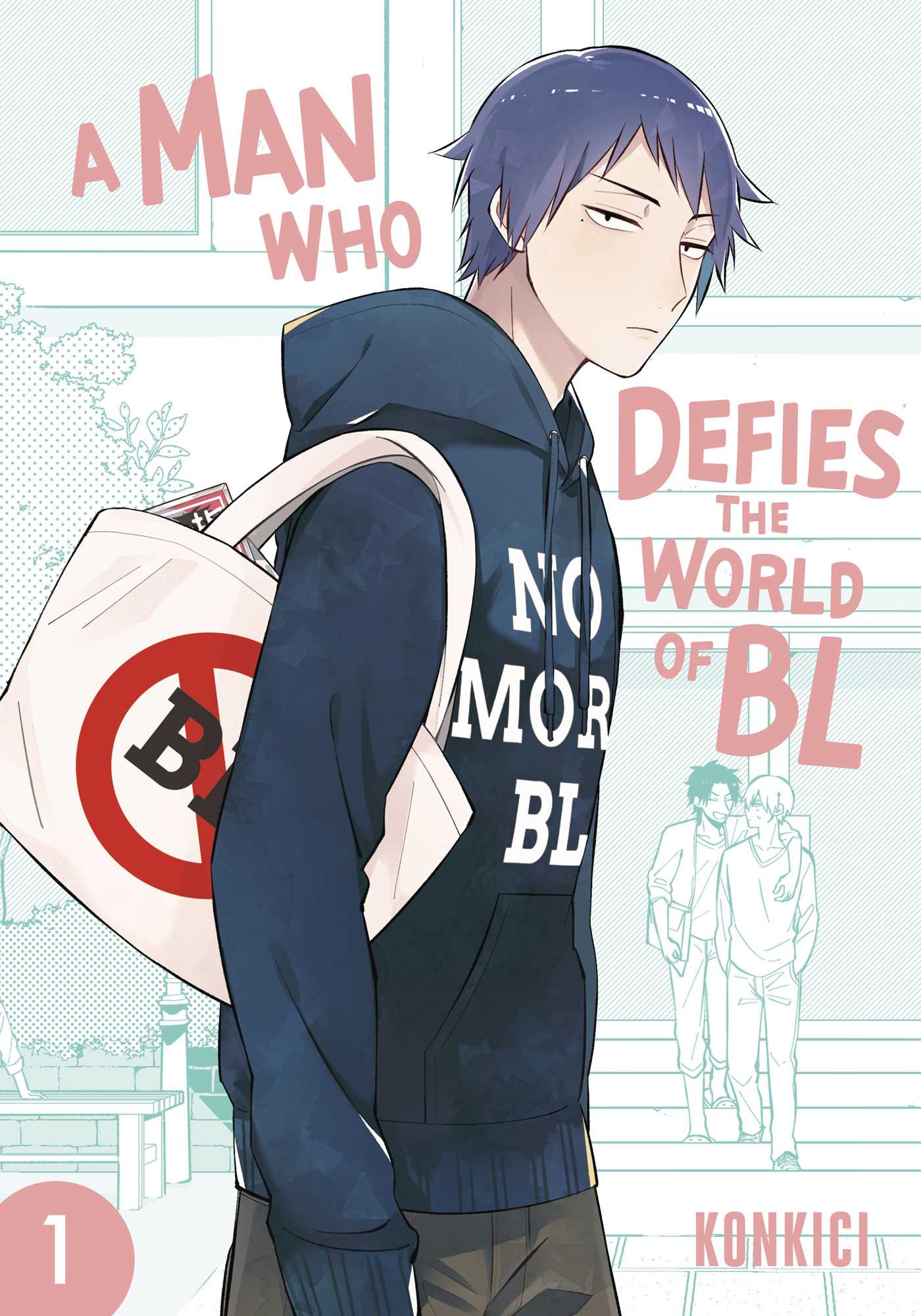 A Man Who Defies the World of Bl, Vol. 1 - MangaShop.ro