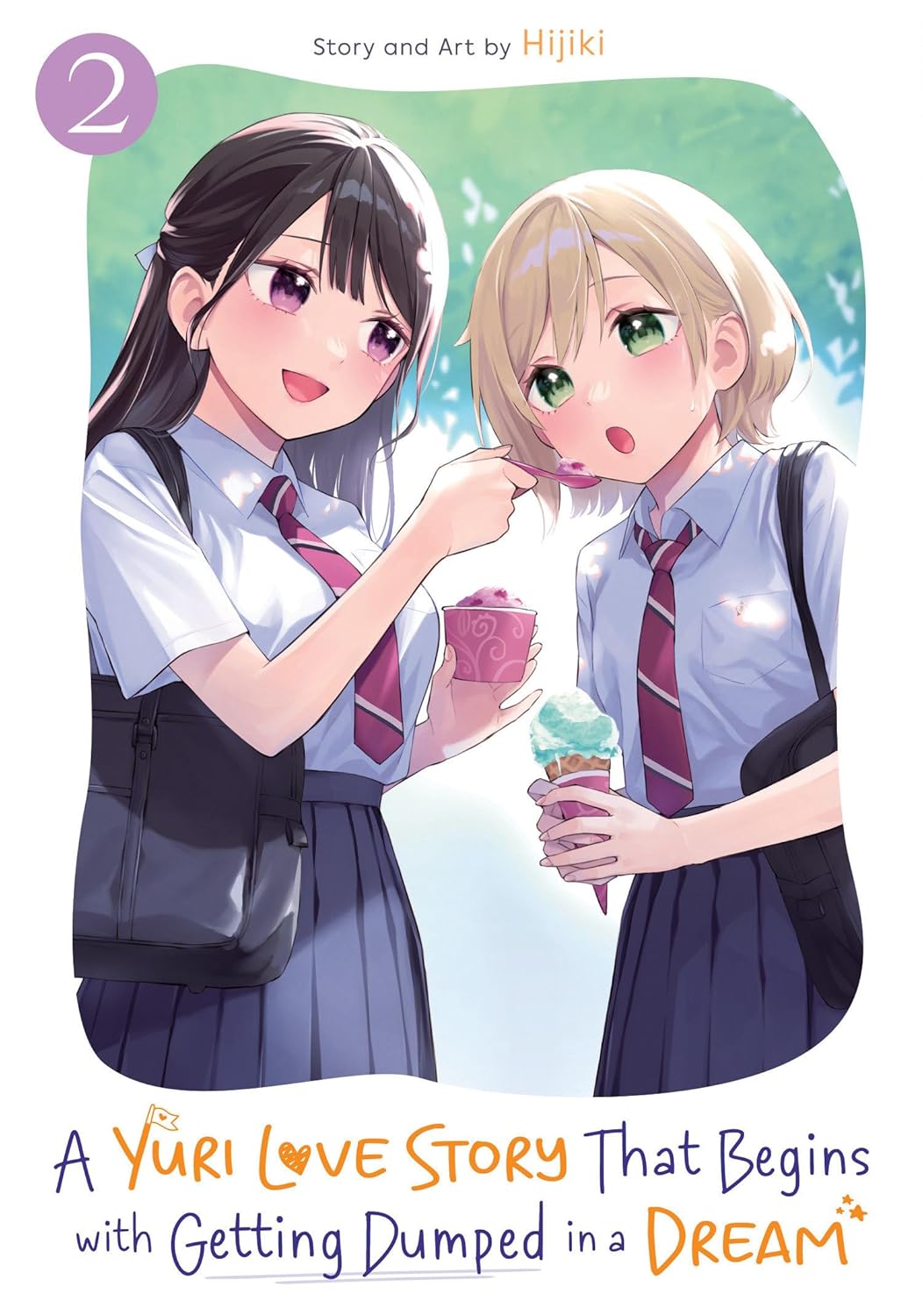 A Yuri Love Story That Begins with Getting Dumped in a Dream Vol. 2 - MangaShop.ro
