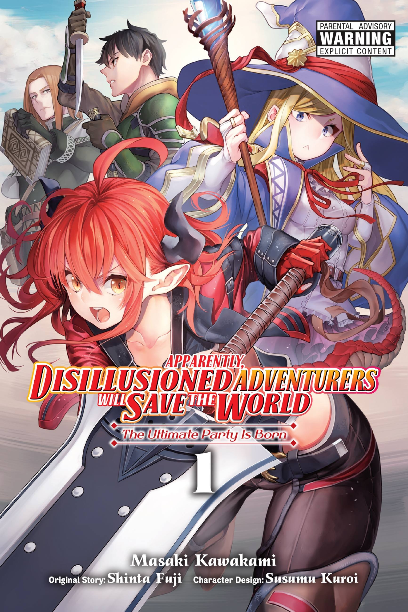 Apparently, Disillusioned Adventurers Will Save the World, Vol. 1 (Manga) - MangaShop.ro