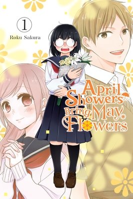 April Showers Bring May Flowers, Vol. 1 - MangaShop.ro