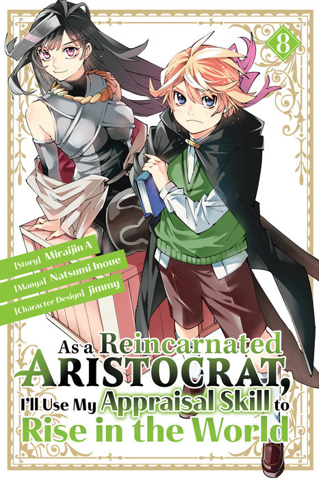 As a Reincarnated Aristocrat, I'll Use My Appraisal Skill to Rise in the World 8 - MangaShop.ro