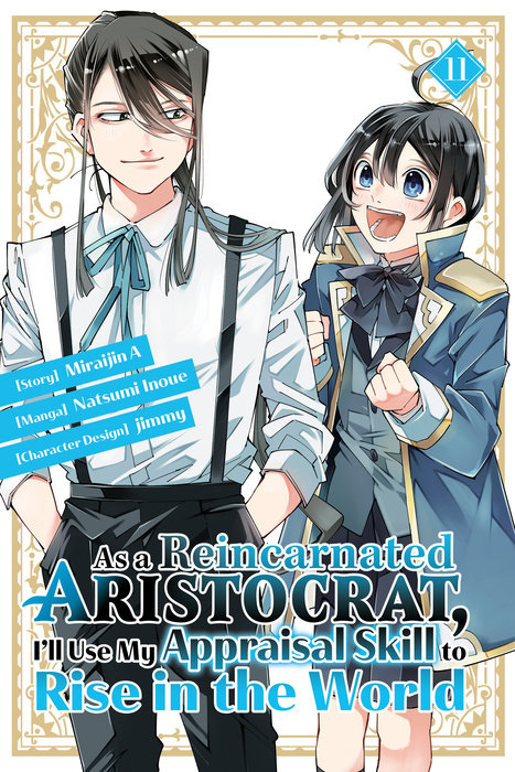 As a Reincarnated Aristocrat, I'll Use My Appraisal Skill to Rise in the World 11 - MangaShop.ro