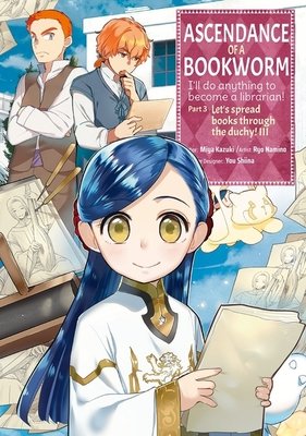 Ascendance of a Bookworm (Manga) Part 3 Volume 3 - MangaShop.ro