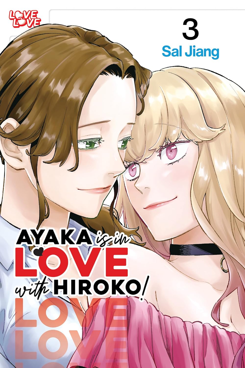 Ayaka Is in Love with Hiroko! Volume 3 - MangaShop.ro
