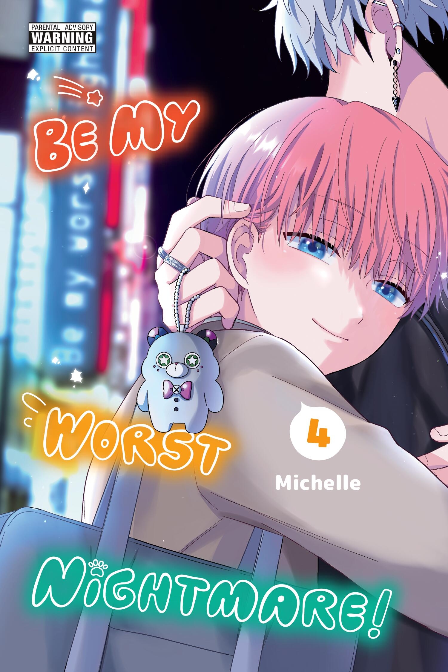Be My Worst Nightmare!, Vol. 4 - MangaShop.ro