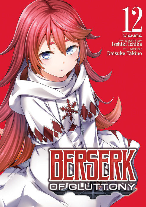 Berserk of Gluttony (Manga) Vol. 12 - MangaShop.ro