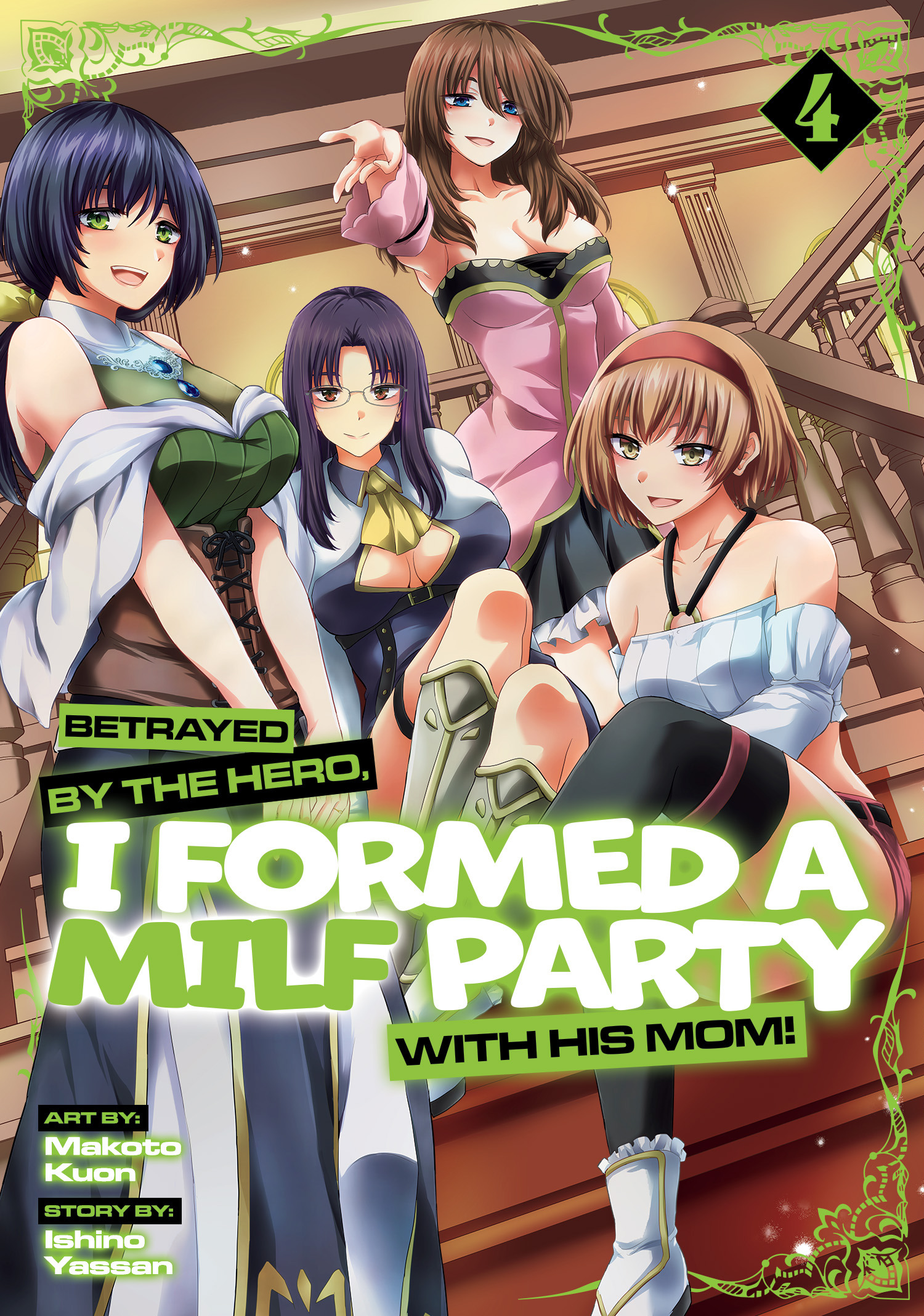 Betrayed by the Hero, I Formed a Milf Party with His Mom! Vol. 4 - MangaShop.ro