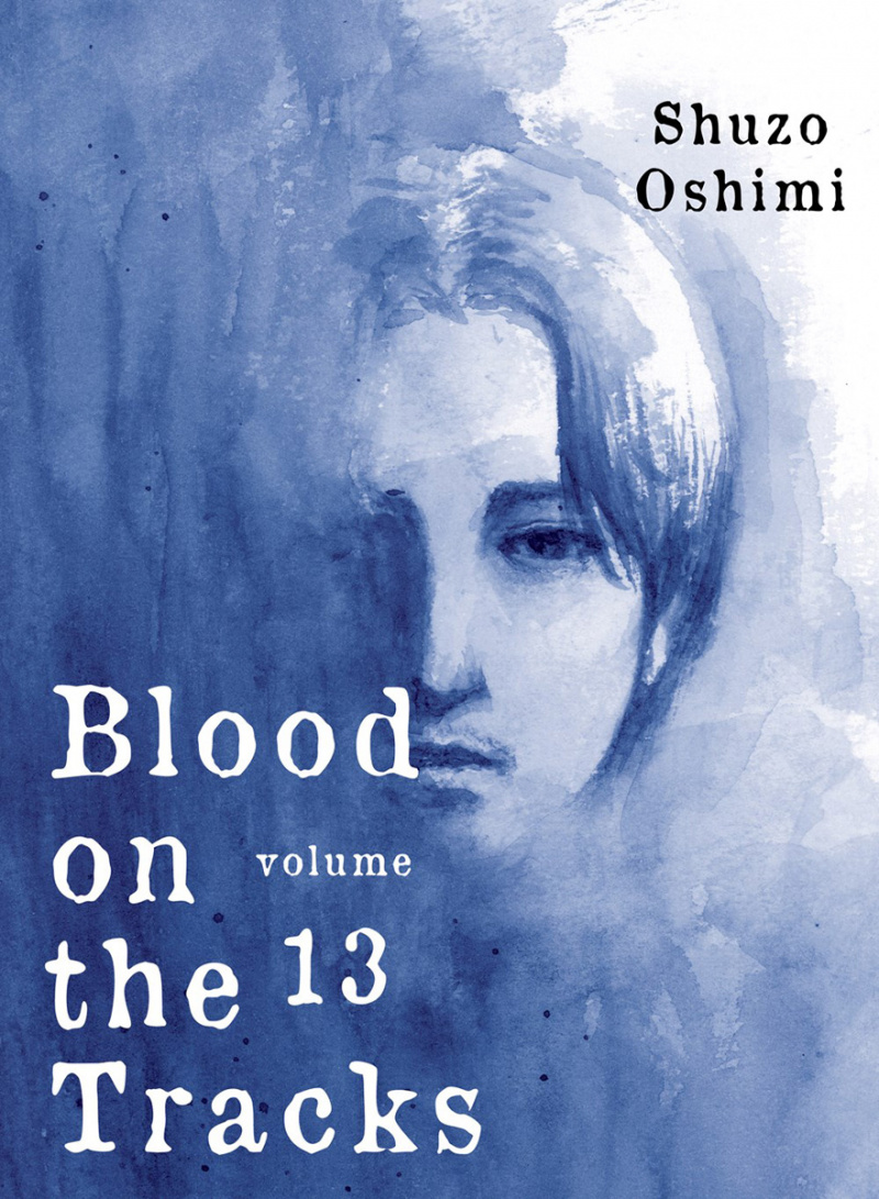 Blood on the Tracks 13 - MangaShop.ro