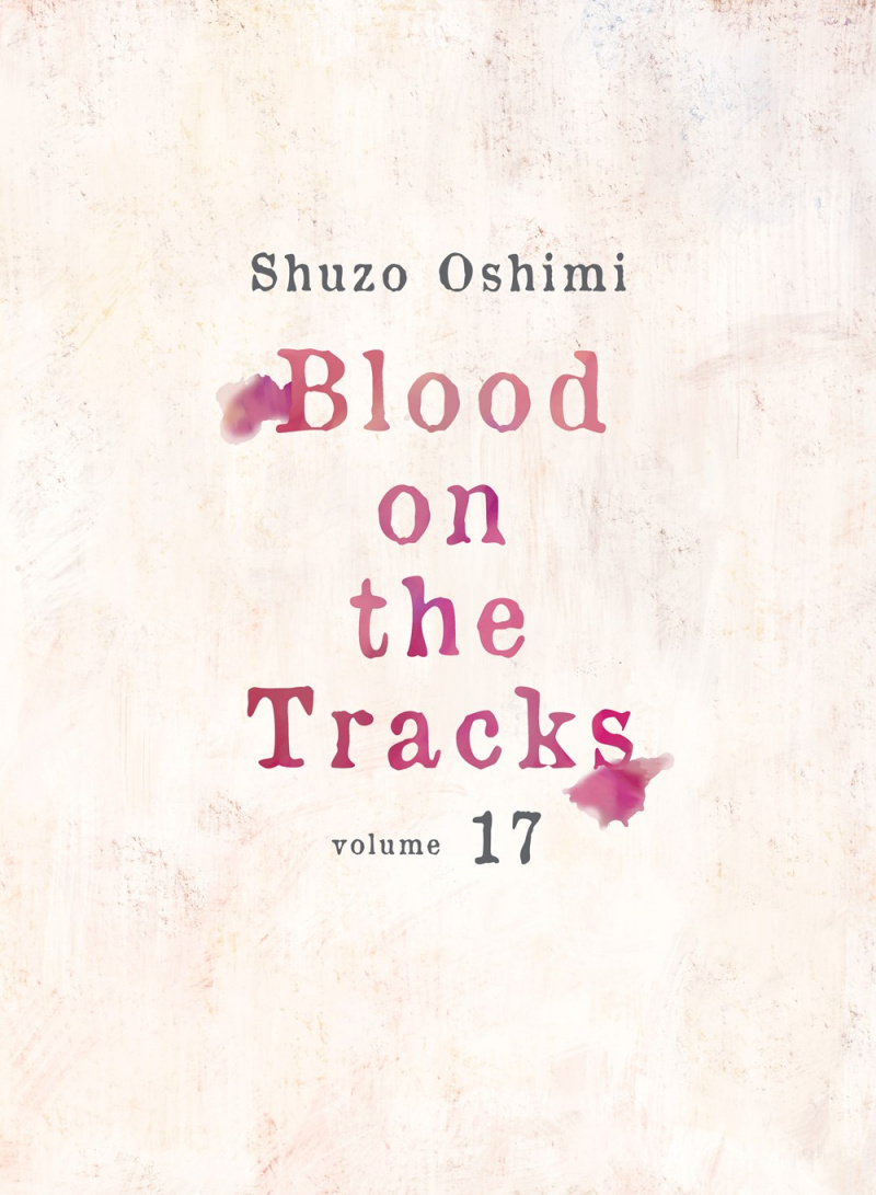 Blood on the Tracks 17 - MangaShop.ro