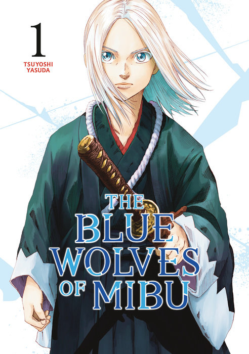 The Blue Wolves of Mibu 1 - MangaShop.ro