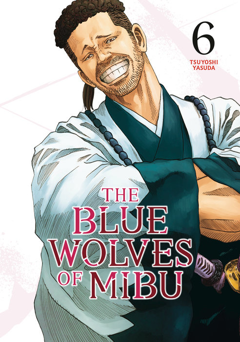 The Blue Wolves of Mibu 6 - MangaShop.ro