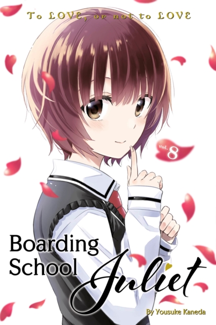 Boarding School Juliet Vol.  8 - MangaShop.ro