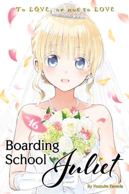 Boarding School Juliet Vol. 16 - MangaShop.ro