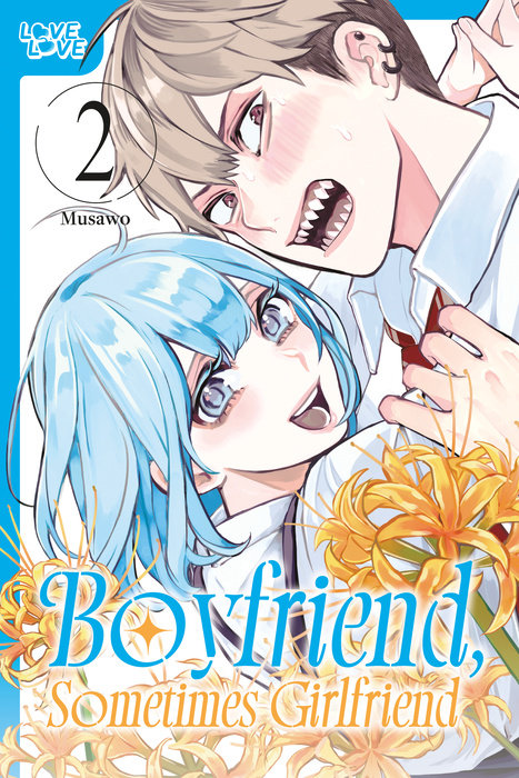 Boyfriend, Sometimes Girlfriend, Volume 2 - MangaShop.ro