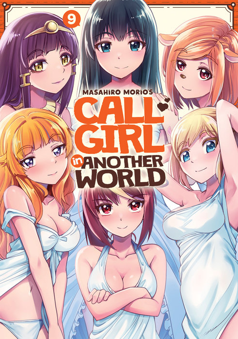 Call Girl in Another World Vol. 9 - MangaShop.ro