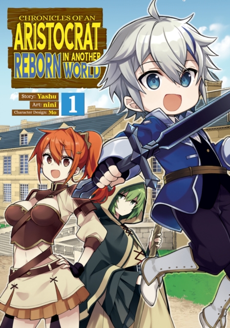 Chronicles of an Aristocrat Reborn in Another World Vol.  1 - MangaShop.ro