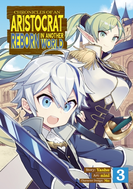 Chronicles of an Aristocrat Reborn in Another World Vol.  3 - MangaShop.ro