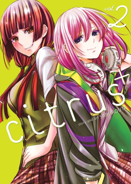 Citrus+ (plus) Vol.  2 - MangaShop.ro