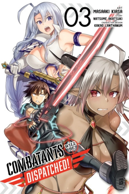 Combatants Will Be Dispatched! Vol.  3 - MangaShop.ro