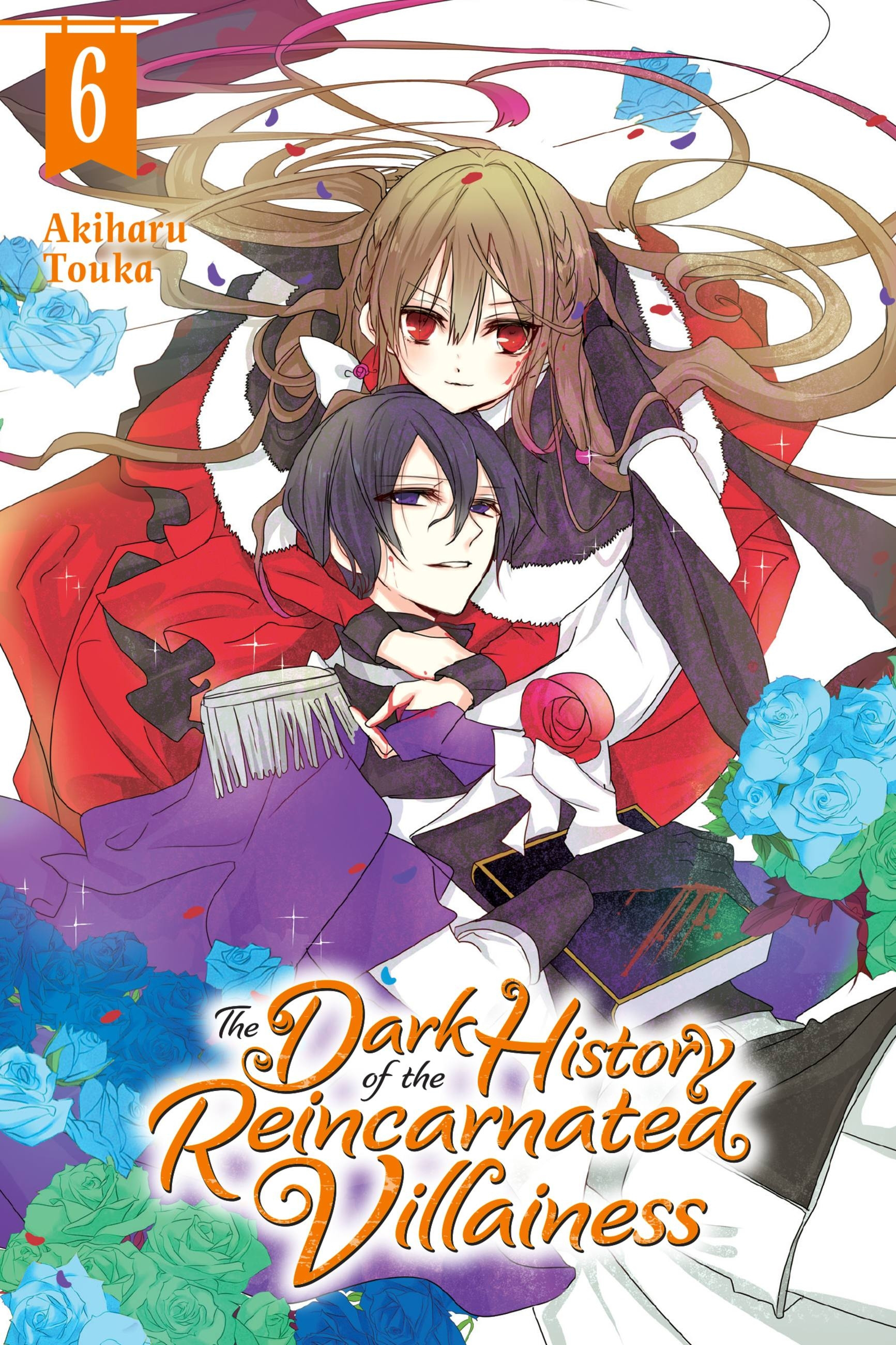 The Dark History of the Reincarnated Villainess, Vol. 6 - MangaShop.ro