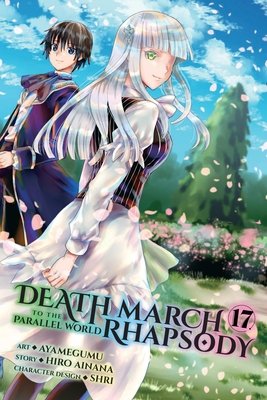 Death March to the Parallel World Rhapsody, Vol. 17 - MangaShop.ro