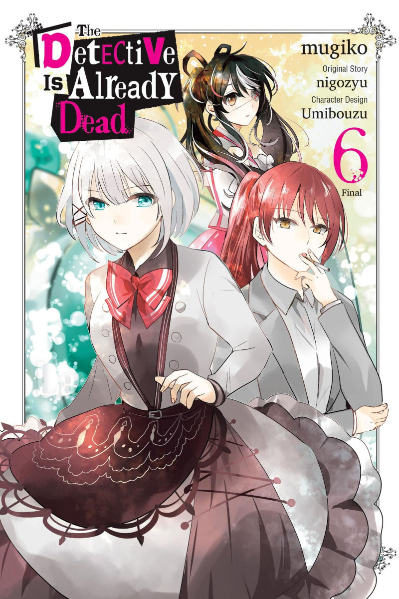 The Detective Is Already Dead, Vol. 6 - MangaShop.ro