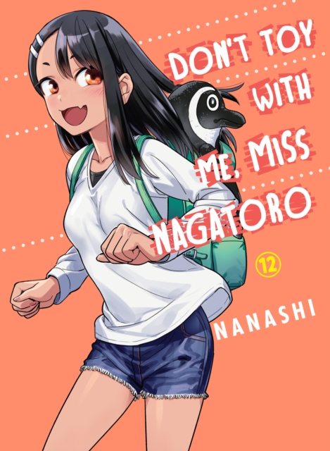 Don't Toy with Me, Miss Nagatoro 12 - MangaShop.ro