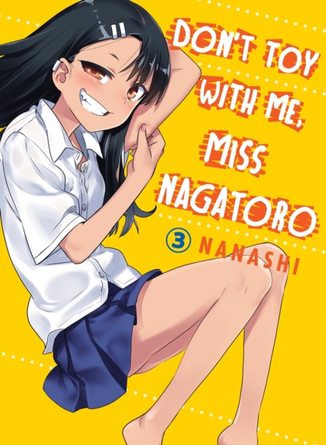Don't Toy with Me, Miss Nagatoro Vol.  3 - MangaShop.ro