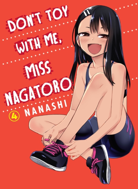 Don't Toy with Me, Miss Nagatoro Vol.  4 - MangaShop.ro