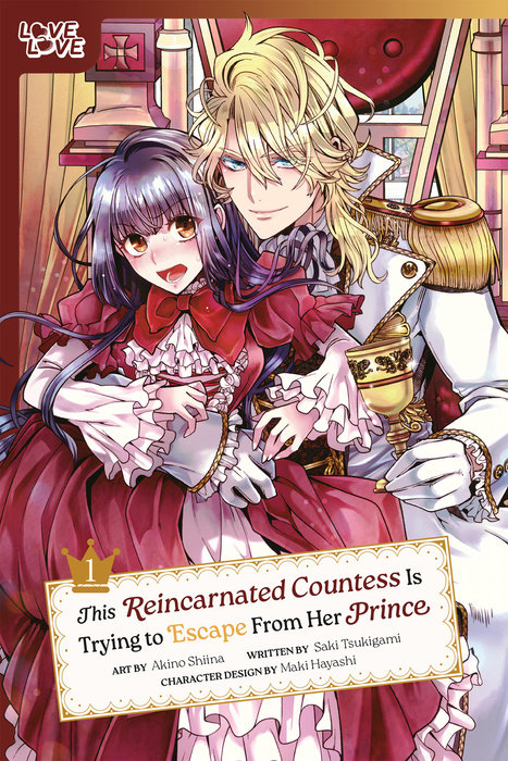 This Reincarnated Countess Is Trying to Escape from Her Prince, Volume 1: Volume 1 - MangaShop.ro