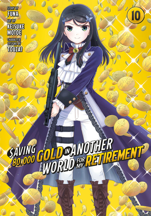 Saving 80,000 Gold in Another World for My Retirement 10 (Manga) - MangaShop.ro
