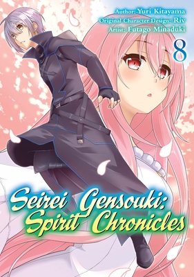 Seirei Gensouki: Spirit Chronicles (Manga): Volume 8 - MangaShop.ro