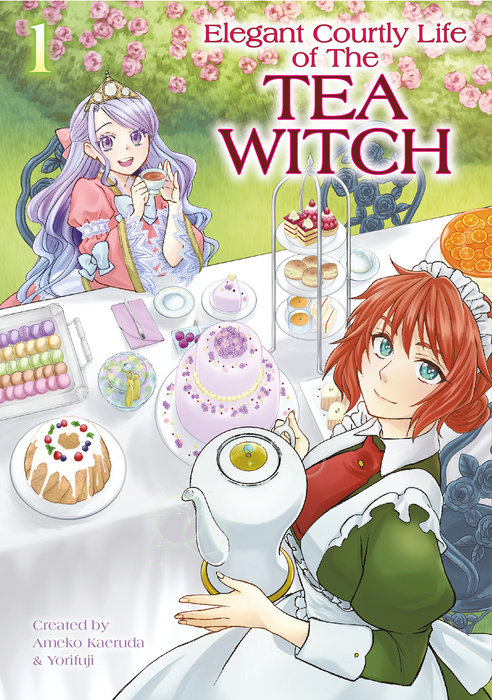 The Elegant Courtly Life of the Tea Witch Vol. 1 - MangaShop.ro